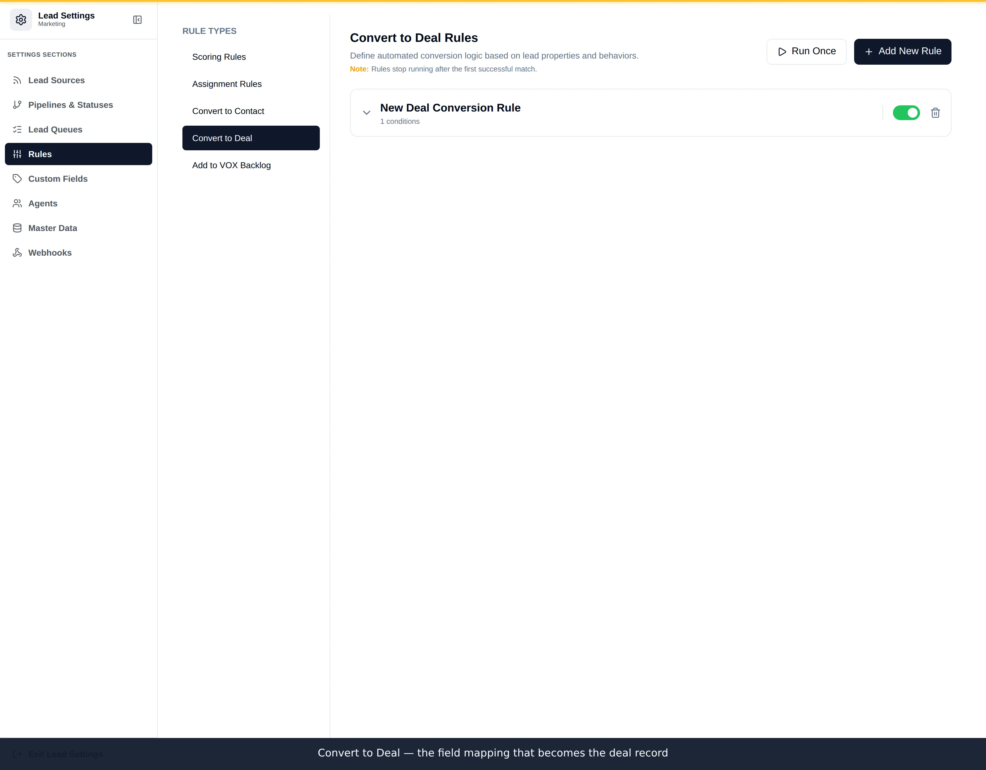 The Convert to Deal rules panel showing rules with their conditions and deal field mapping
