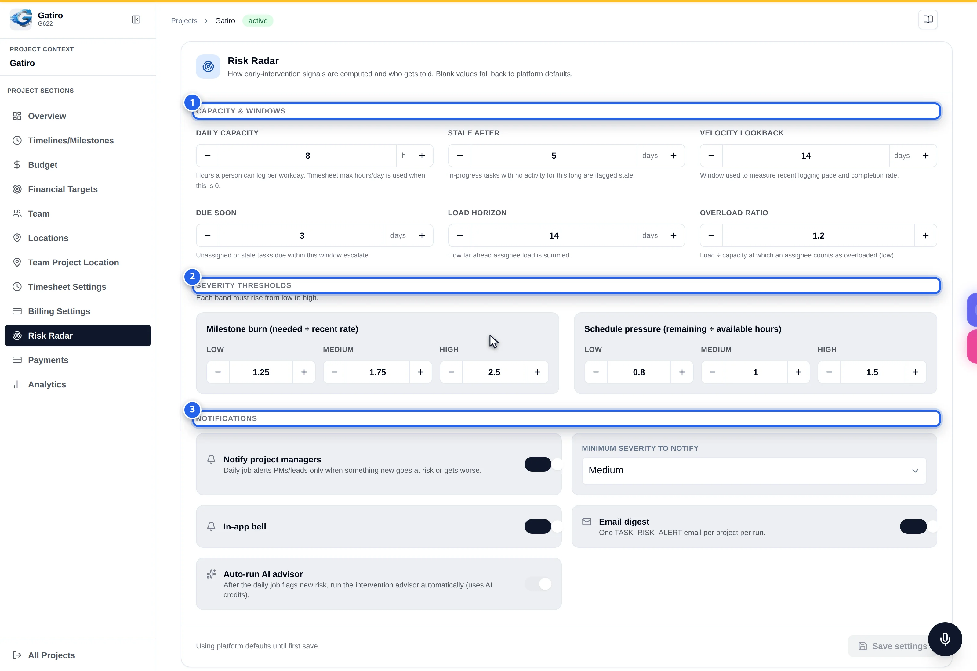 Project settings → Risk Radar: 1 Capacity & windows, 2 Severity thresholds, 3 Notifications